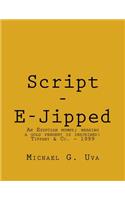 Script - E-Jipped