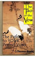 The Tao of the Vow