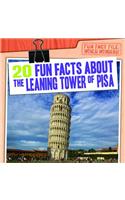 20 Fun Facts about the Leaning Tower of Pisa