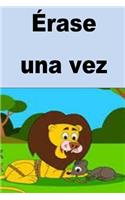 Érase una vez