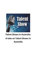 Talent Shows in Australia