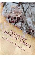 POEMES ET CHANSONS Tome 2