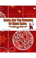 Santa and the Business of Being Santa