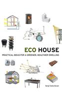 Eco House
