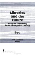 Libraries and the Future