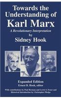 Towards theUnderstanding of Karl Marx