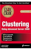 MCSE Clustering Using Advanced Server 2000 Exam Cram