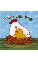 Goodnight, Baby: Tuck All the Babies Into Their Beds.