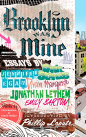 Brooklyn Was Mine: (English)