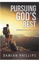 Pursuing God's Best