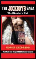 The Jockboys Saga: The Director's Cut