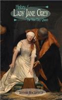 History of Lady Jane Grey