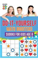 Do-It-Yourself Math Boosters Sudoku for Kids Age 8