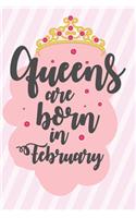 Queens Are Born In February