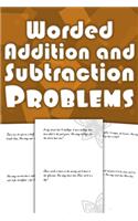 Worded Addition and Subtraction Problems