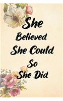 She Believed She Could So She Did