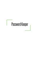 Password Keeper: Potable Size 5" x 8", Logbook To Protect Usernames, Internet Websites and Passwords, Password and Username Keeper with Alphabetically organized, Han