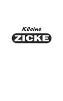 Kleine Zicke