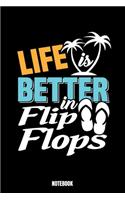 Life Is Better In Flip Flops Notebook: Summer Notizbuch: Notizbuch A5 karierte 110 Seiten, Notizheft / Tagebuch / Reise Journal, perfektes Geschenk für Sie, Ihre Familie und Freunde gemac