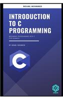 Introduction to C Programming