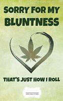 Sorry For My Bluntness