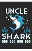 Uncle Shark Doo Doo Doo Doo: Uncle Shark Doo Doo Doo Family Gift Journal/Notebook Blank Lined Ruled 6x9 100 Pages