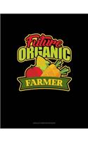 Future Organic Farmer