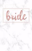 Bride: Cute & Stylish Wedding Planning Notebook for Bride to Be (Paperback) - Ideal for Notes, Wedding Planning Ideas, and Journaling the Road to Marriage