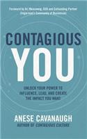 Contagious You