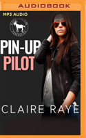 Pin-Up Pilot: A Hero Club Novel(Hero Club)