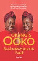 Businesswoman's Fault