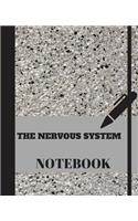 The Nervous System Notebook: School / College Notebook, Perfect Medical Student Gift For This Unit.