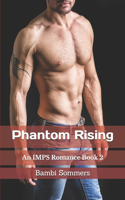 Phantom Rising