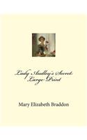 Lady Audley's Secret: Large Print