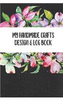 My Handmade Craft Design and Log Book