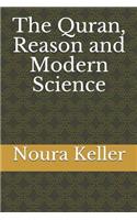 Quran, Reason and Modern Science