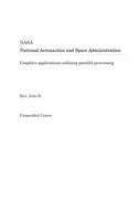 Graphics Applications Utilizing Parallel Processing