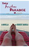 Day Another Paradise in