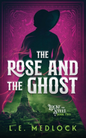 Rose and the Ghost