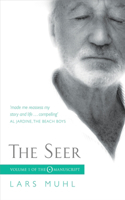 The Seer: (O Manuscript)