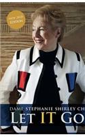 Let It Go: The Memoirs of Dame Stephanie Shirley