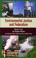 Environmental Justice and Federalism