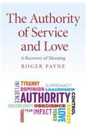 Authority of Service and Love