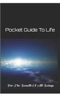 Pocket Guide to Life