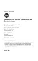 Automating Capcom Using Mobile Agents and Robotic Assistants