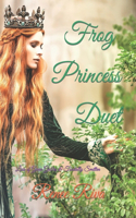 Frog Princess Duet: Liza of Green Gables/Toad ally Smitten