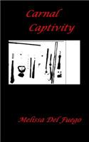 Carnal Captivity