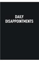 Daily Disappointments