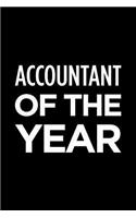 Accountant of the Year: Blank Lined Office Humor Themed Journal and Notebook to Write In: Versatile Wide Rule Interior