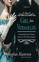 Wardrobe Mistress Lib/E: A Novel of Marie Antoinette